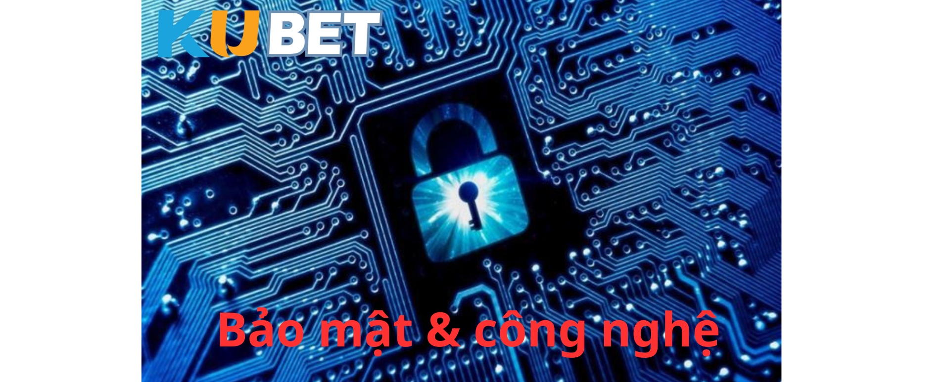 Bảo mật & công nghệ tại sảnh game 3D Kubet